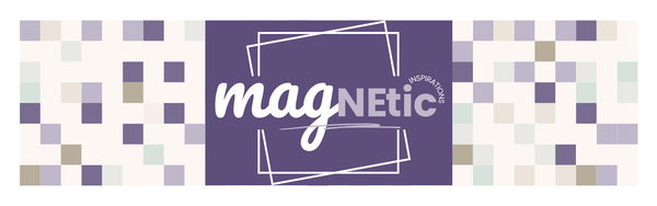 Magnetic Inspirations